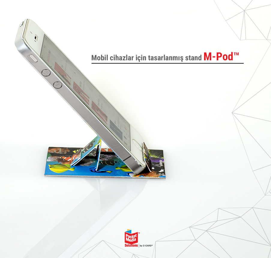 Mobil cihazlar için tasarlanmış stand M-Pod™